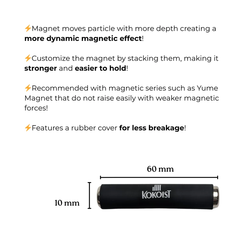 Kokoist MAX Magnet