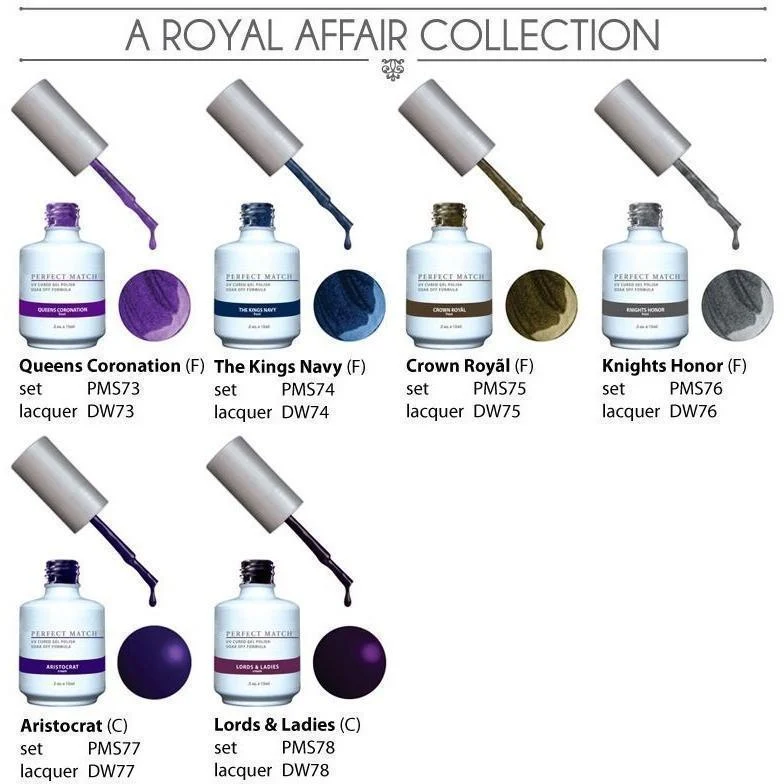 LeChat Perfect Match Gel - A Royal Affair Collection #73 - #78